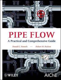 Pipe Flow: A Practical and Comprehensive Guide