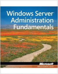 Windows Server Administration Fundamentals, Exam 98-365