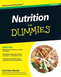 Nutrition For Dummies, 5th Edition