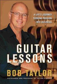 Guitar Lessons: A Life's Journey Turning Passion Into Business
