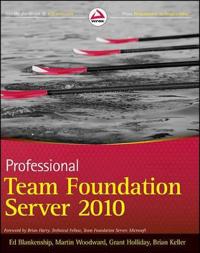 Professional Team Foundation Server 2010