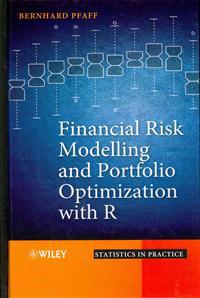 Financial Risk Modelling and Portfolio Optimization with R