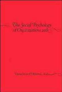 The Social Psychology of Organizations