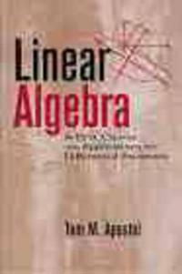 Linear Algebra: A First Course, with Applications to Differential Equations