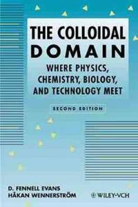 The Colloidal Domain: Where Physics, Chemistry, Biology, and Technology Meet