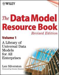 The Data Model Resource Book: A Library of Universal Data Models for All Enterprises