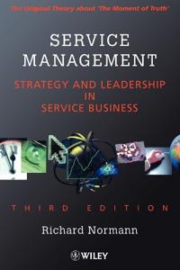 Service Management: Strategy and Leadership in Service Business
