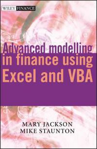 Advanced Modelling in Finance Using Excel and VBA [With CDROM]