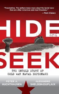 Hide and Seek: The Untold Story of Cold War Naval Espionage