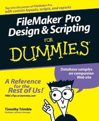 FileMaker Pro Design & Scripting for Dummies