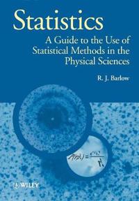 Statistics: A Guide to the Use of Statistical Methods in the Physical Sciences