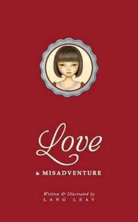 Love & Misadventure