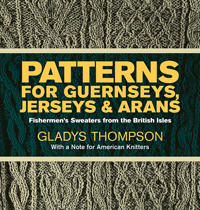 Patterns for Guernseys, Jerseys and Arans