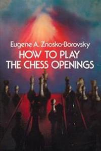 How to Play Chess Openings