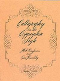 Calligraphy in the Copperplate Style