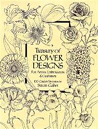 A Treasury of Flower Designs for Artists, Embroiderers and Craftsmen