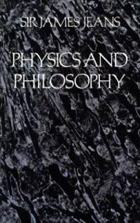 Physics and Philosophy