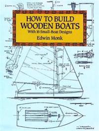 How to Build Wooden Boats