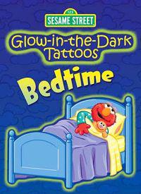 Sesame Street Glow-In-The-Dark Tattoos Bedtime [With Tattoos]