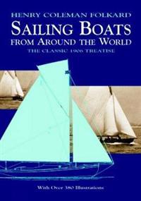 Sailing Boats from Around the World