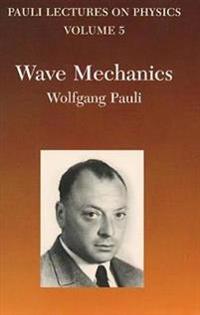 Wave Mechanics