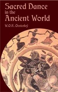 Sacred Dance in the Ancient World