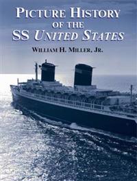 Picture History of the SS United St
