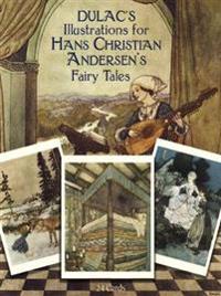 Dulac's Illustrations for Hans Christian Andersen's Fairy Tales