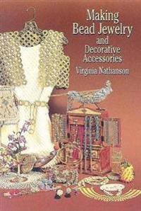 Making Bead Jewelry And Decorative Accessories
