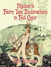 Nielsen's Fairy Tale Illustrations in Full Color