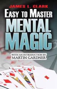 Easy-to-Master Mental Magic