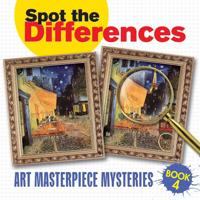 Spot the Differences: Art Masterpiece Mysteries Book 4