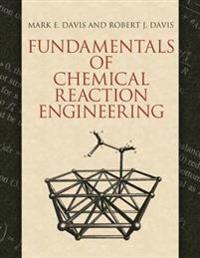 Fundamentals of Chemical Reaction Engineering