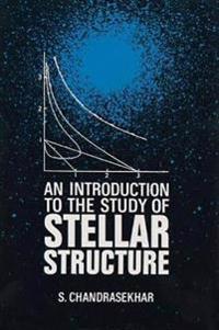 Introduction to the Study of Stellar Structure