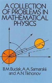 A Collection of Problems in Mathematical Physics
