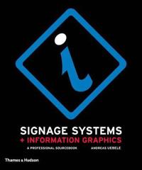 Signage Systems and Information Graphics