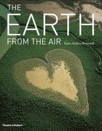 The Earth from the Air (10th anniversary edition)