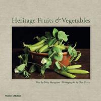 Heritage Fruits and Vegetables