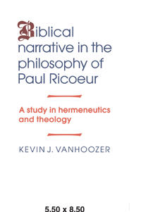 Biblical Narrative in the Philosophy of Paul Ricoeur