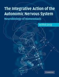 Integrative Action of the Autonomic Nervous System
