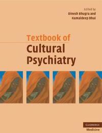 Textbook of Cultural Psychiatry
