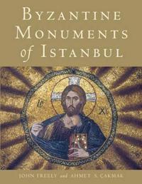 Byzantine Monuments of Istanbul