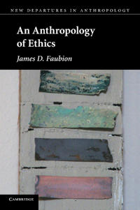 Anthropology of Ethics