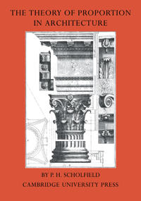 The Theory of Proportion in Architecture