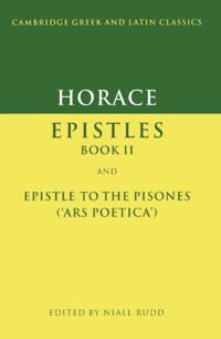 Horace: Epistles Book II and Ars Poetica