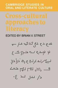 Cross-Cultural Approaches to Literacy