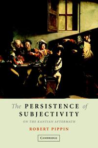 The Persistence of Subjectivity