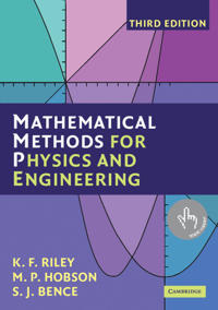 Mathematical Methods for Physics And Engineering