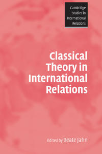 Classical Theory in International Relations