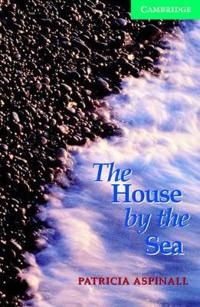 The House by the Sea [With 2 Audio CDs]